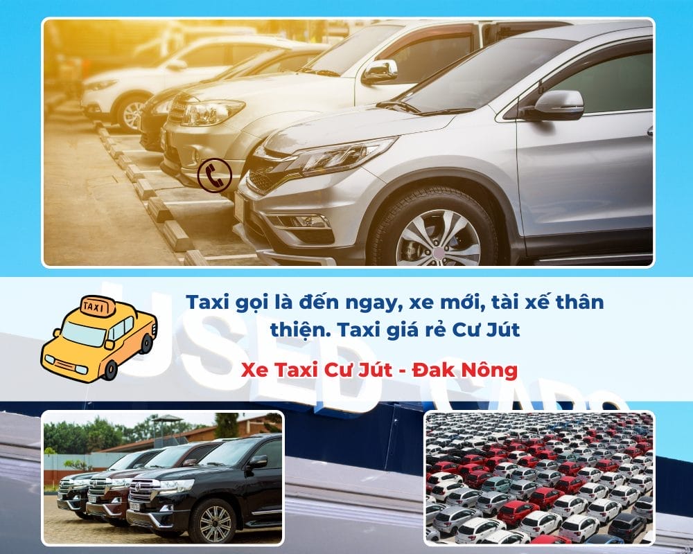 Gọi Taxi Cư Jút – Đặt xe nhanh chóng, phục vụ 24/7